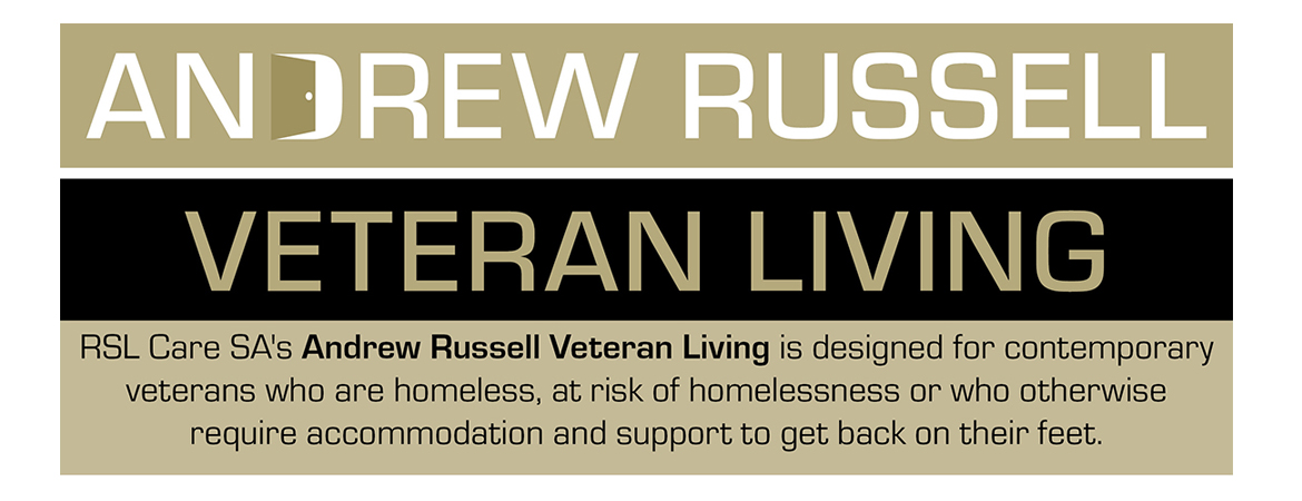 ARVL, Andrew Russell Veteran Living, supporting young veterans, RSL Care SA, homelessness